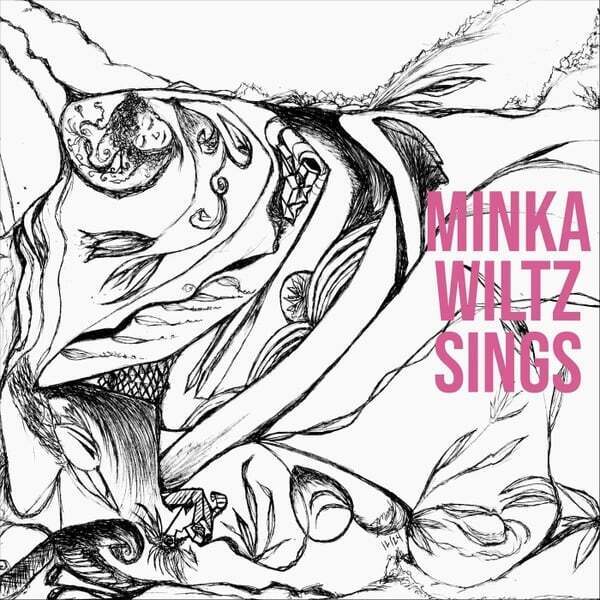 Cover art for Minka Wiltz Sings